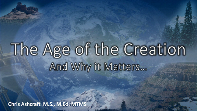 Age of the Creation: The Biblical Model