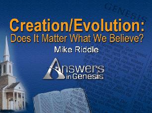 Creation / Evolution: Does it Matter What We Believe?