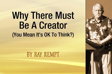 Why There Must Be a Creator