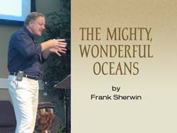 The Mighty, Wonderful Oceans