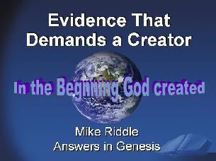 Evidence That Demands a Creator