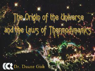 The Origin of the Universe and the Laws of Thermodynamics